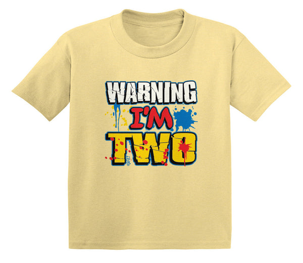 Warning I'm Two Infant T-Shirt