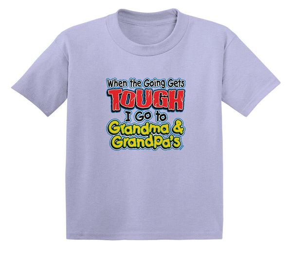 When The Going Gets Tough, I Go To Grandma and Grandpa's Infant T-Shirt