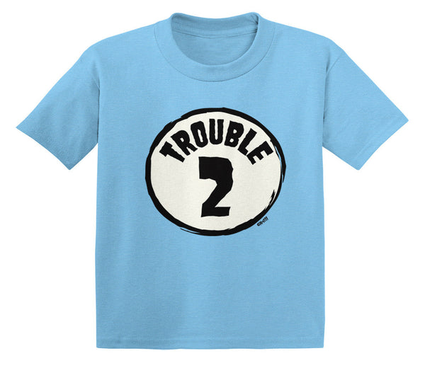 Trouble Number 2 Infant T-Shirt