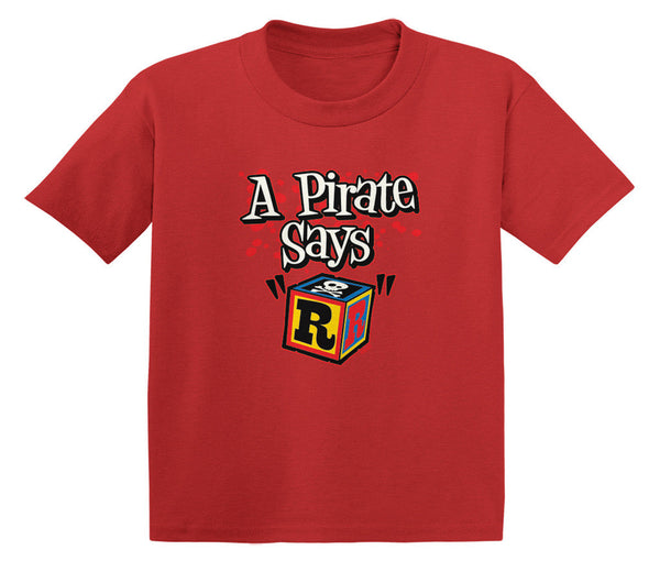 A Pirate Says "R" Infant T-Shirt