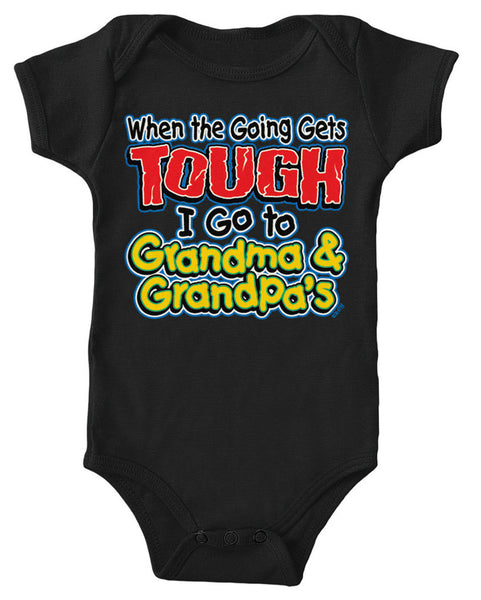 When The Going Gets Tough, I Go To Grandma and Grandpa's Infant Lap Shoulder Bodysuit