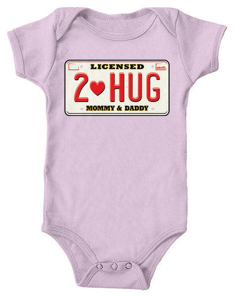 Licensed To Hug Mommy & Daddy Infant Lap Shoulder Bodysuit