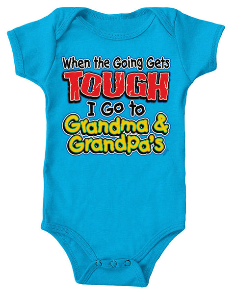 When The Going Gets Tough, I Go To Grandma and Grandpa's Infant Lap Shoulder Bodysuit