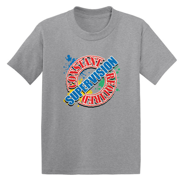 Constant Supervision Required Toddler T-shirt