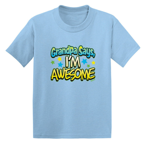 Grandpa Says I'm Awesome Toddler T-shirt