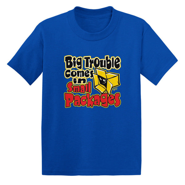Big Trouble Comes In Small Packages Toddler T-shirt