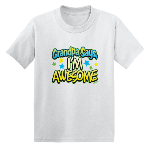 Grandpa Says I'm Awesome Toddler T-shirt